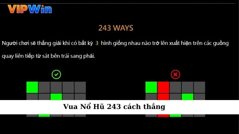Vua Nổ Hũ 243 cách thắng