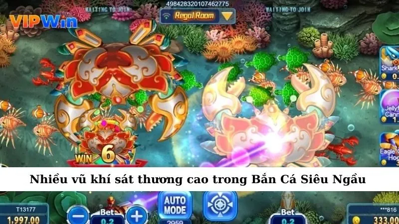 Nhiều vũ khí sát thương cao trong Bắn Cá Siêu Ngầu