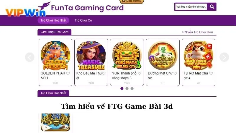 Tìm hiểu về FTG Game Bài 3d